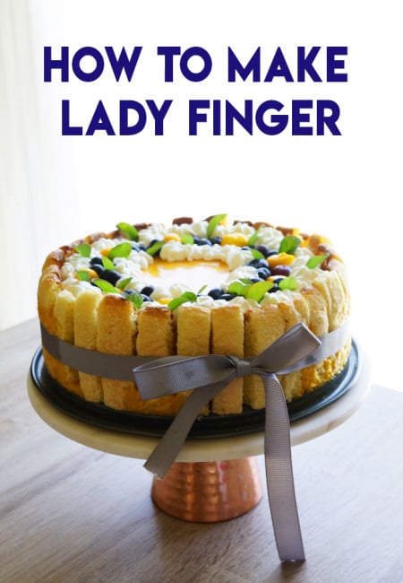 HOW TO MAKE LADY FINGER
