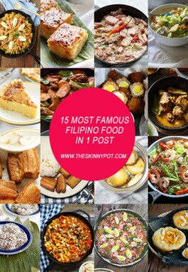 15 MOST FAMOUS FILIPINO FOOD IN 1 POST/ www.theskinnypot.com