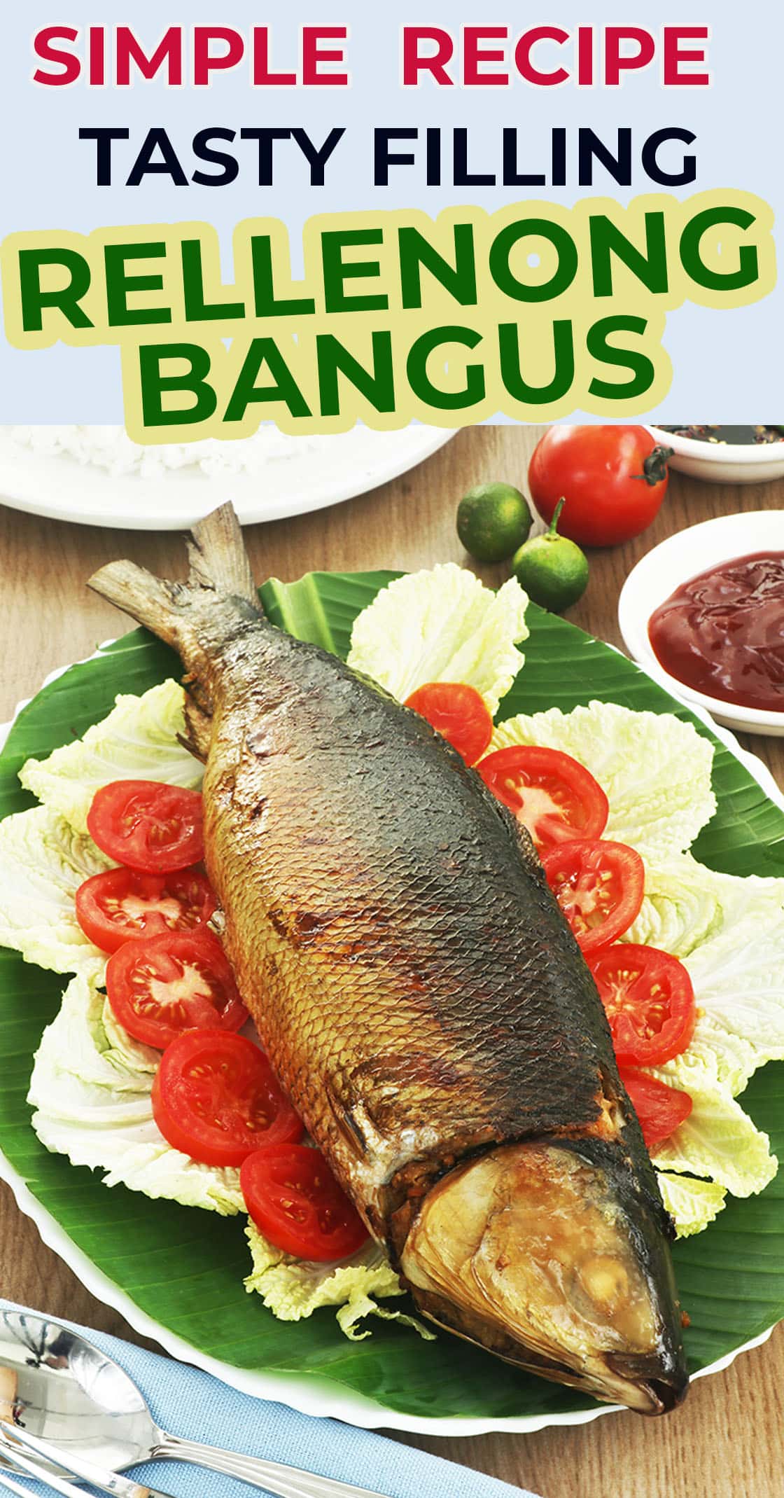 Step by Step Instruction on How to Cook Rellenong Bangus